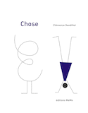 Chose